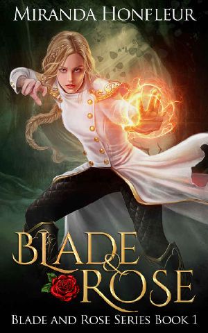 [Blade and Rose 01] • Blade & Rose (Blade and Rose Book 1)